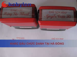 Khắc dấu chức danh tại Hà Đông